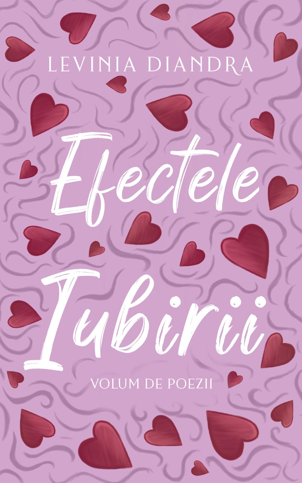 Efectele iubirii - volum de poezii